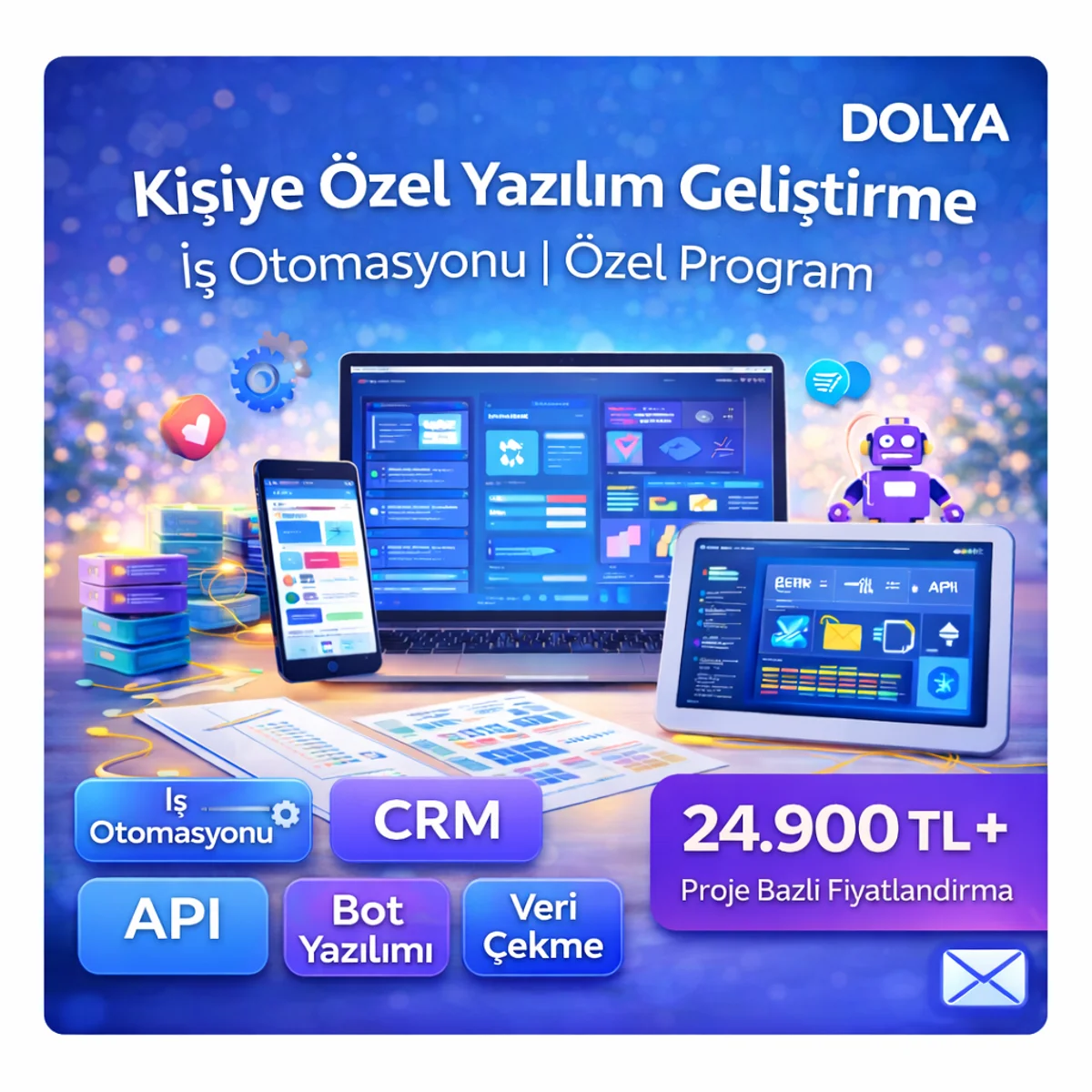 💻 Kişiye Özel Yazılım Geliştirme | İş Otomasyonu | Özel Program